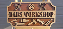 Load image into Gallery viewer, Dad's Workshop SIgn