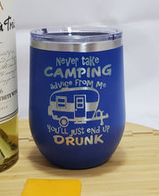Load image into Gallery viewer, Camping Advice - Stemless Wine Tumbler