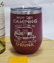 Load image into Gallery viewer, Camping Advice - Stemless Wine Tumbler