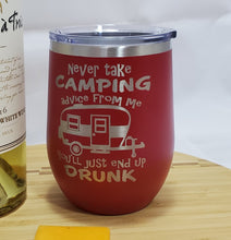 Load image into Gallery viewer, Camping Advice - Stemless Wine Tumbler