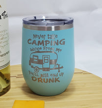 Load image into Gallery viewer, Camping Advice - Stemless Wine Tumbler