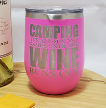 Load image into Gallery viewer, CAMPING - Stemless  Wine Tumbler
