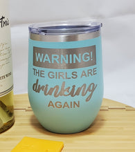 Load image into Gallery viewer, Warning -Stemless Wine Tumbler